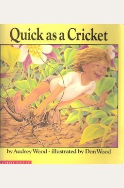 Quick As A Cricket Quick As A Cricket