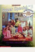 The Baby-Sitters Remember Super Special #11