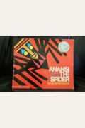 Anansi The Spider: A Tale From The Ashanti