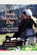 Sarah Morton's Day: A Day In The Life Of A Pilgrim Girl