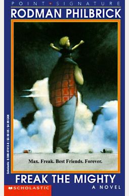 Buy Freak The Mighty Book By: Rodman Philbrick