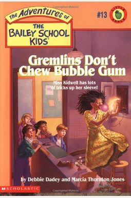 Gremlins Don't Chew Bubble Gum Gremlins Don't Chew Bubble Gum