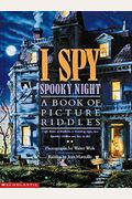 I Spy Spooky Night: A Book Of Picture Riddles
