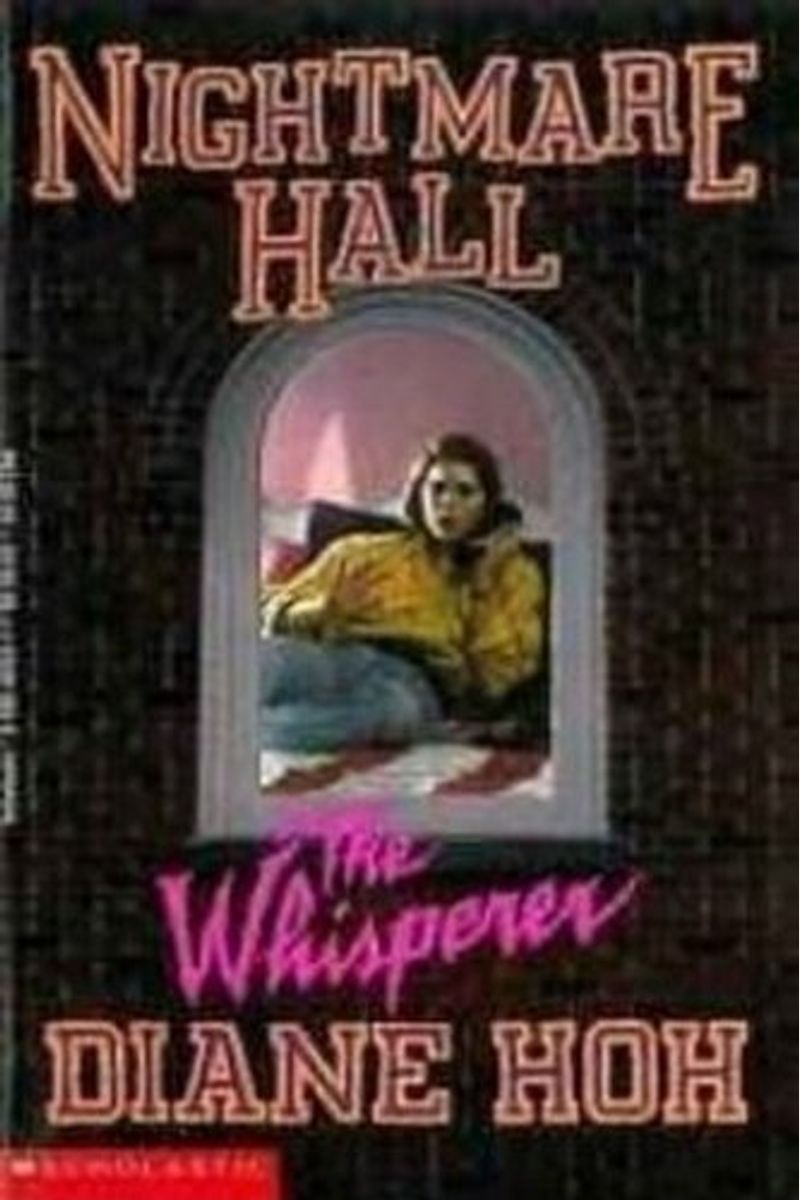 Nightmare Hall #12: The Whisperer