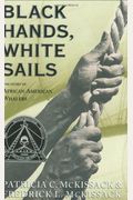 Black Hands, White Sails