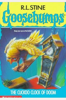 The Cuckoo Clock Of Doom (Goosebumps Presents) The Cuckoo Clock Of Doom (Goosebumps Presents)