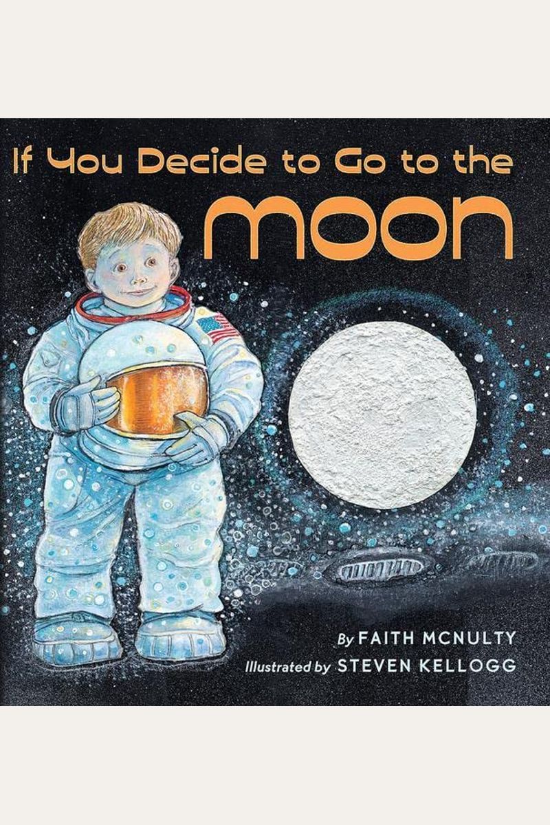 If You Decide To Go To The Moon