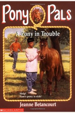 Pp #03: A Pony In Trouble Pp #03: A Pony In Trouble