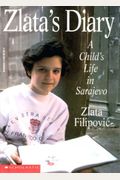 Zlata's Diary: A Child's Life In Sarajevo