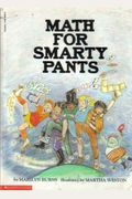 Math For Smarty Pants (Turtleback School & Library Binding Edition) (Brown Paper School)