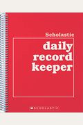 Scholastic Daily Record Keeper