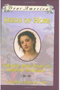 Seeds of Hope: The Gold Rush Diary of Susanna Fairchild, California Territory 1849 (Dear America Series)