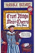 Cruel kings and Mean Queens  (Horrible Histories Special)