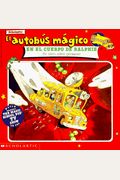 Inside Ralphie El Autobus Mag Ico En El Cuerpo De Ralphie (Magic School Bus) (Spanish Edition)