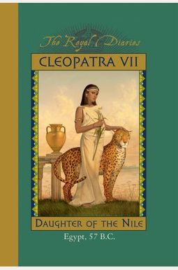 Cleopatra Vii: Daughter Of The Nile Cleopatra Vii: Daughter Of The Nile