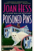 Poisoned Pins Claire Malloy Mysteries No