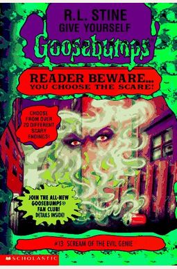 Scream of the Evil Genie (Give Yourself Goosebumps, No 13) Scream of the Evil Genie (Give Yourself Goosebumps, No 13)