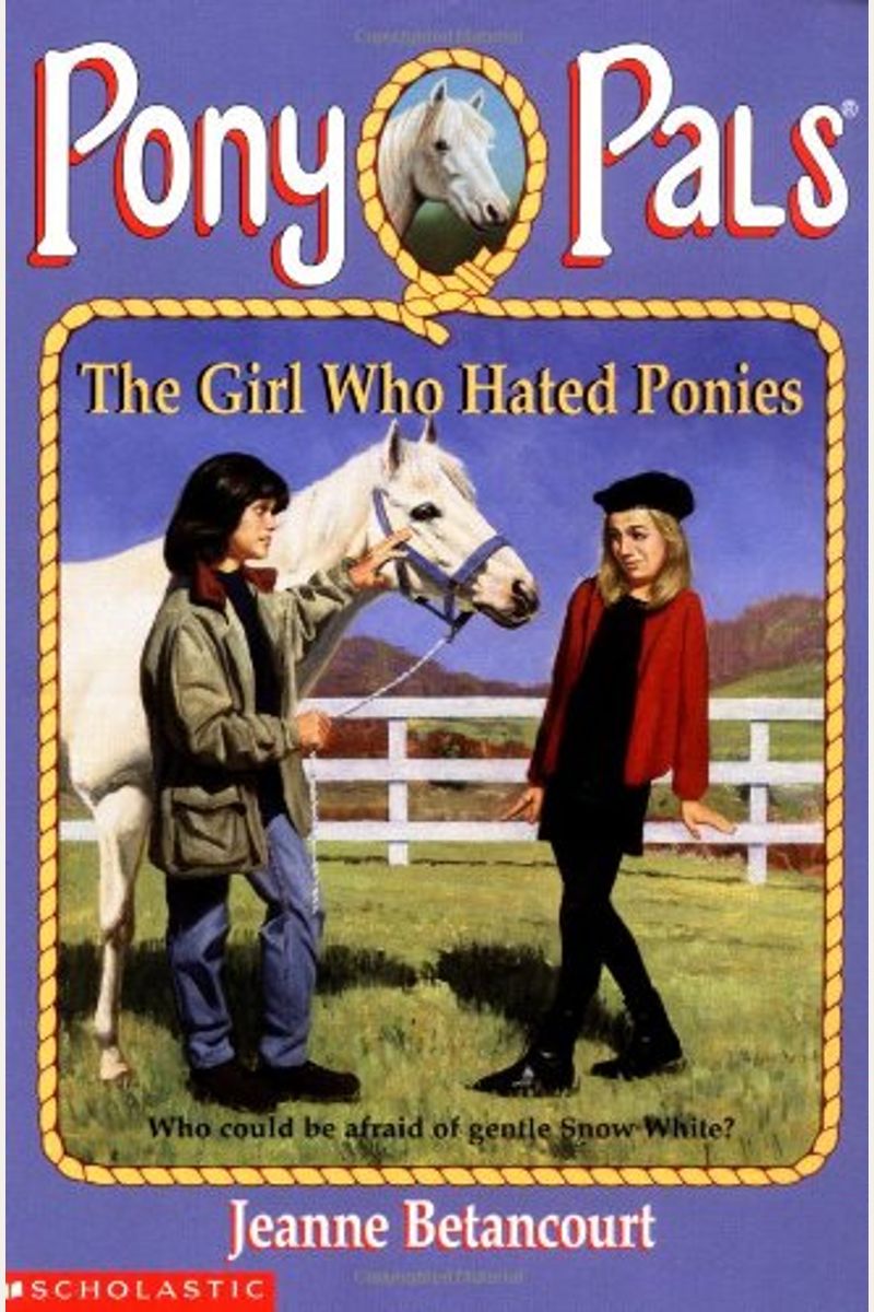 Girl Who Hated Ponies
