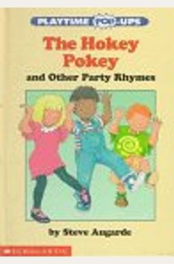 The Hokey Pokey and Other Party Rhymes (Playtime Pop-Ups)