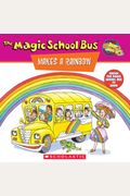 The Magic School Bus Makes A Rainbow: A Book