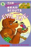 The Berenstain Bear Scouts And The Evil Eye