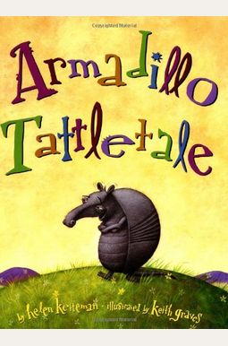 Armadillo Tattletale Armadillo Tattletale