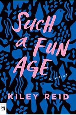 Such A Fun Age Such A Fun Age
