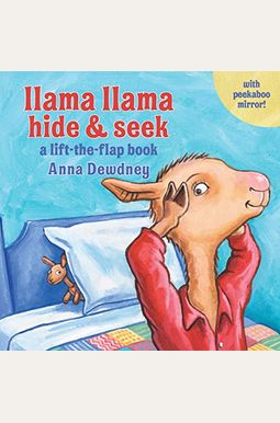 Llama Llama Hide & Seek: A Lift-The-Flap Book Llama Llama Hide & Seek: A Lift-The-Flap Book