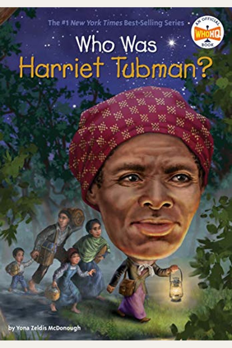 Who Was Harriet Tubman?