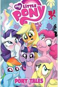 My Little Pony Pony Tales Volume