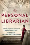 The Personal Librarian: A Gma Book Club Pick (A Novel)