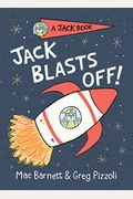 Jack Blasts Off (A Jack Book)