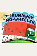 The Runaway No-Wheeler