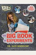 Kate The Chemist: The Big Book Of Experiments
