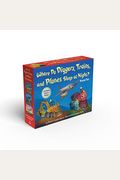 Where Do Diggers, Trains, And Planes Sleep At Night? Board Book Boxed Set