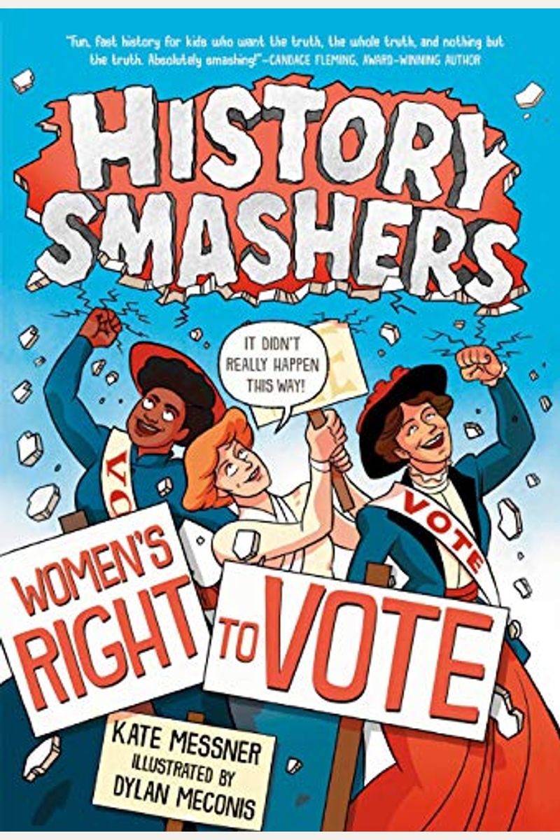 History Smashers: Women's Right To Vote