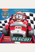 Ready, Race, Rescue! (Paw Patrol)