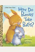 How Do Bunnies Take Baths?