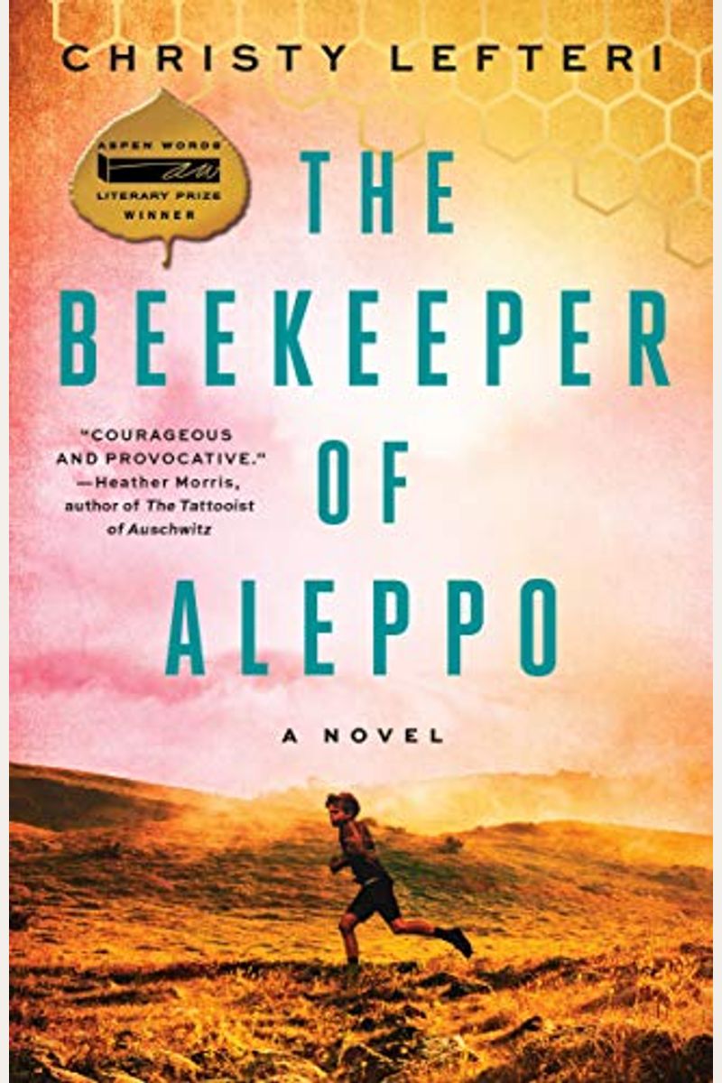 The Beekeeper Of Aleppo