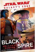 Galaxy's Edge: Black Spire (Star Wars)