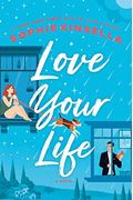 Love Your Life