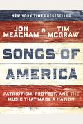 Songs Of America: Patriotism, Protest, And The Music That Made A Nation
