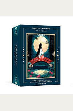 Tarot Of The Divine: A Deck And Guidebook Inspired By Deities, Folklore, And Fairy Tales From Around The World: Tarot Cards Tarot Of The Divine: A Deck And Guidebook Inspired By Deities, Folklore, And Fairy Tales From Around The World: Tarot Cards
