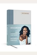 Becoming. Un Diario Guiado / Becoming: A Guided Journal For Discovering Your Voice