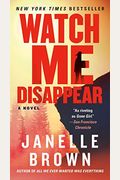 Watch Me Disappear