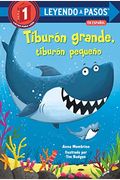 TiburóN Grande, TiburóN PequeñO (Big Shark, Little Shark Spanish Edition)