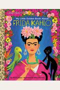 My Little Golden Book about Frida Kahlo
