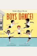 Boys Dance! (American Ballet Theatre)