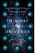 This Way To The Universe: A Theoretical Physicist's Journey To The Edge Of Reality