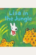 Lisa In The Jungle Misadventures Of Gaspard And Lisa